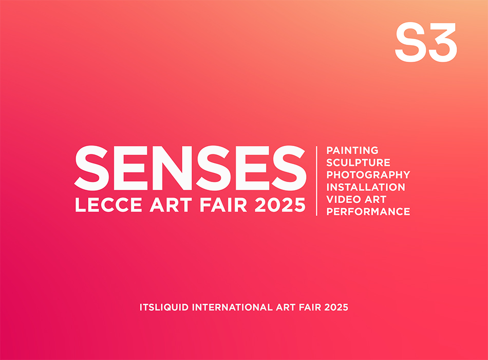 A pink to orange gradient background with bold white text: “SENSES LECCE ART FAIR 2025.” Smaller text lists: “Painting, Sculpture, Photography, Installation, Video Art, Performance.” Top right: “S3.” Bottom: “ITSLIQUID INTERNATIONAL ART FAIR 2025.”.
