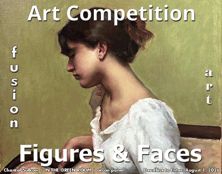 A classical-style painting of a young woman in profile with brown hair in a bun, wearing a white dress, set against a muted green background. Overlaid text promotes an art competition titled "Figures & Faces"; deadline is August 1, 2026.